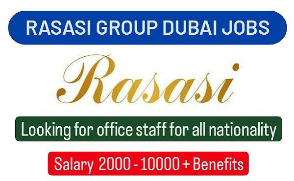 RASASI Dubai Careers and Jobs Vacancy Opening In Dubai
